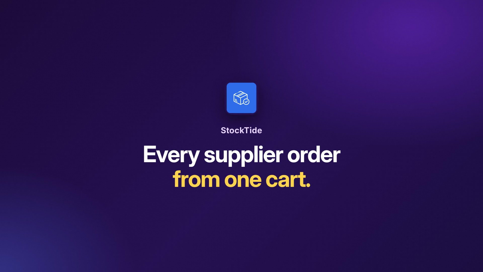 StockTide: every supplier order from one cart